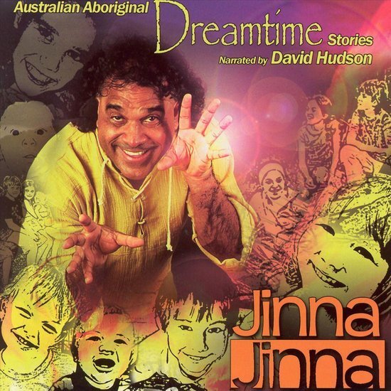 Dreamtime Stories, album cover. A picture of David Hudson with magic hands, and sketch drawings of children behind him.